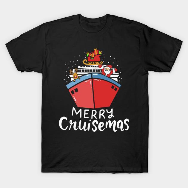 Christmas Merry Cruisemas Christmas Cruise Ship Cruising X-mas T-shirt