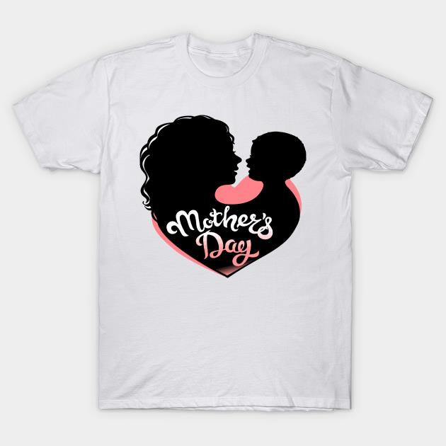 Mother's Day love family mother and baby T-shirt