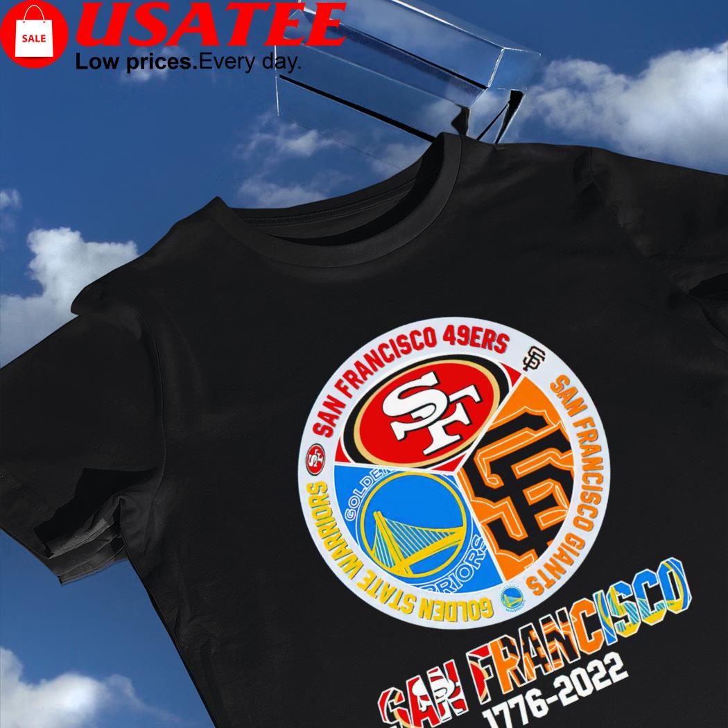 San Francisco Team Champions 49ers Giants And Golden State Warriors Shirt -  Freedomdesign