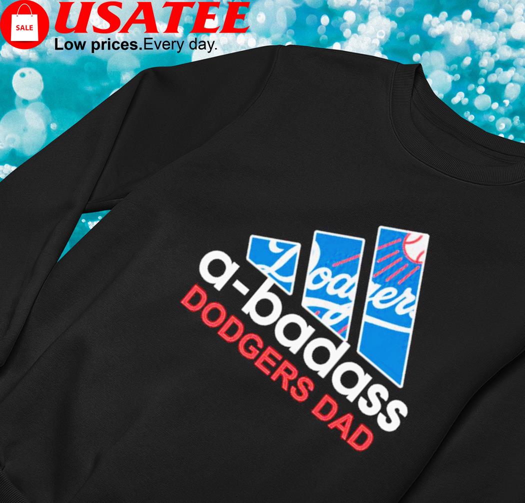 Los Angeles Dodgers A-badass Cubs Dad Adidas Shirt,Sweater, Hoodie, And  Long Sleeved, Ladies, Tank Top