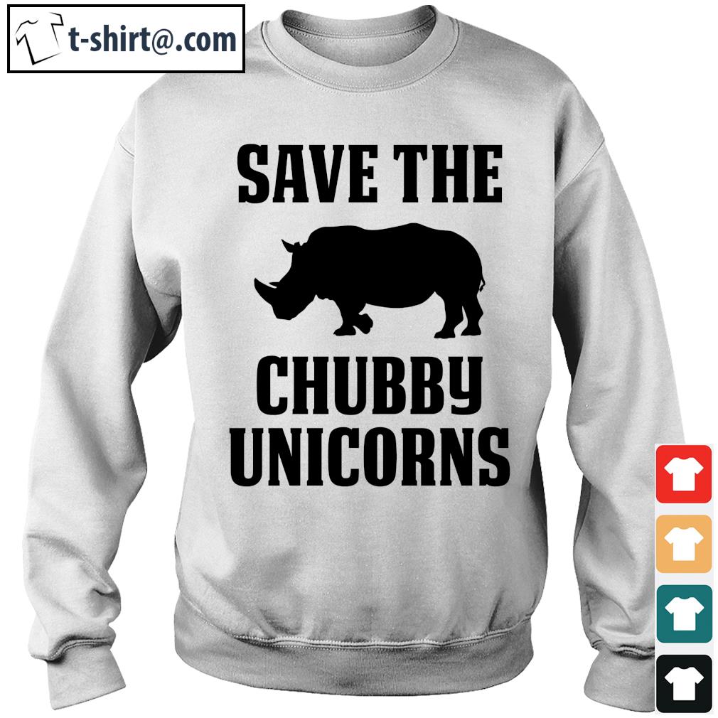 Save the Chubby Unicorns s sweater