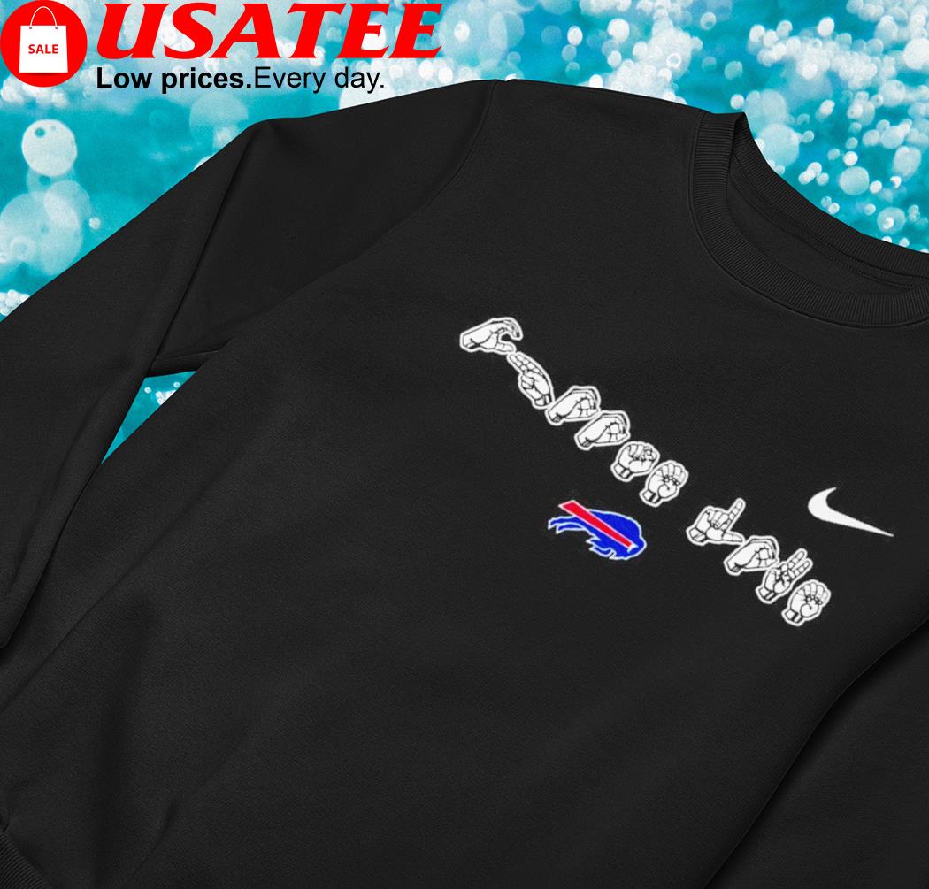 Sign Language Nike Choose Love Buffalo Bills Signatures Shirt, hoodie,  sweater, long sleeve and tank top