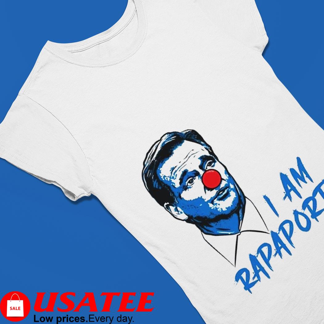 gaffel Stearinlys At adskille Michael Rapaport Clown I am Rapaport Portnoy funny shirt, hoodie, sweater,  long sleeve and tank top