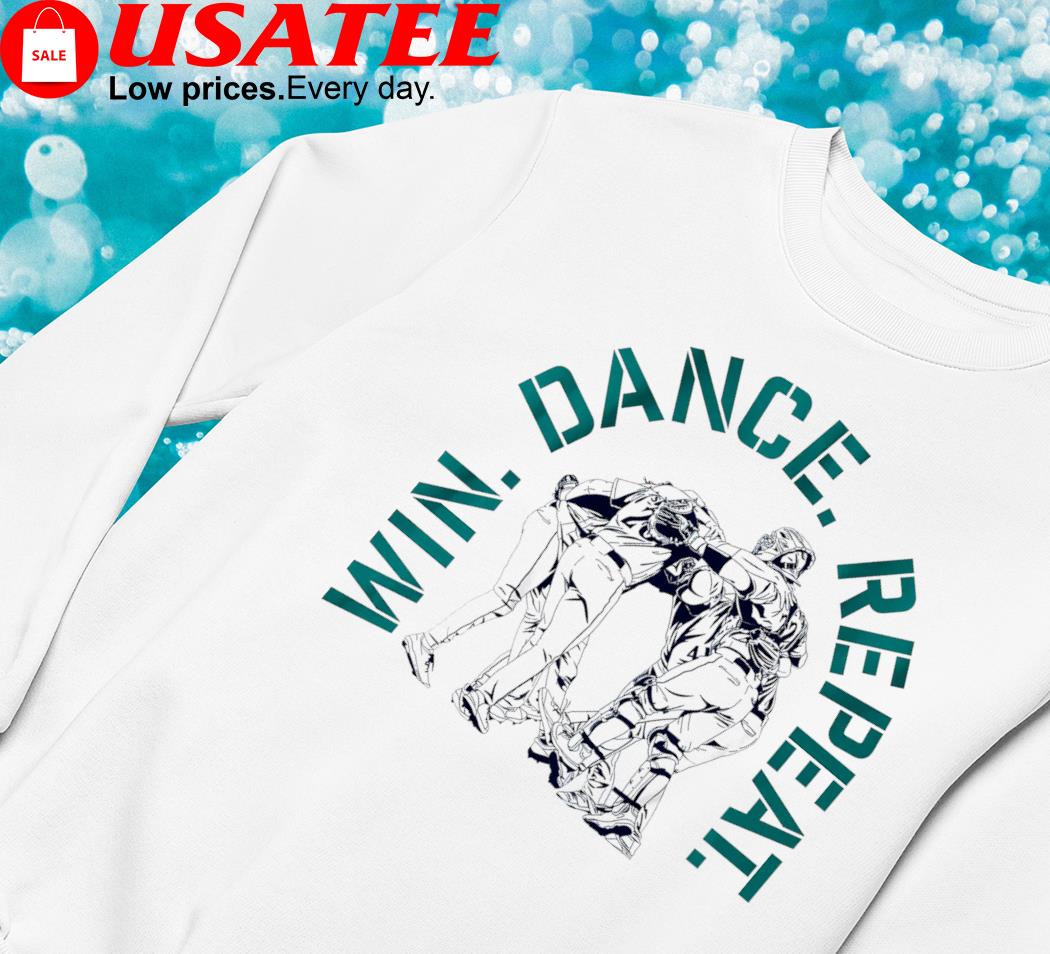 Win Dance Repeat Seattle Baseball Mariners Shirt