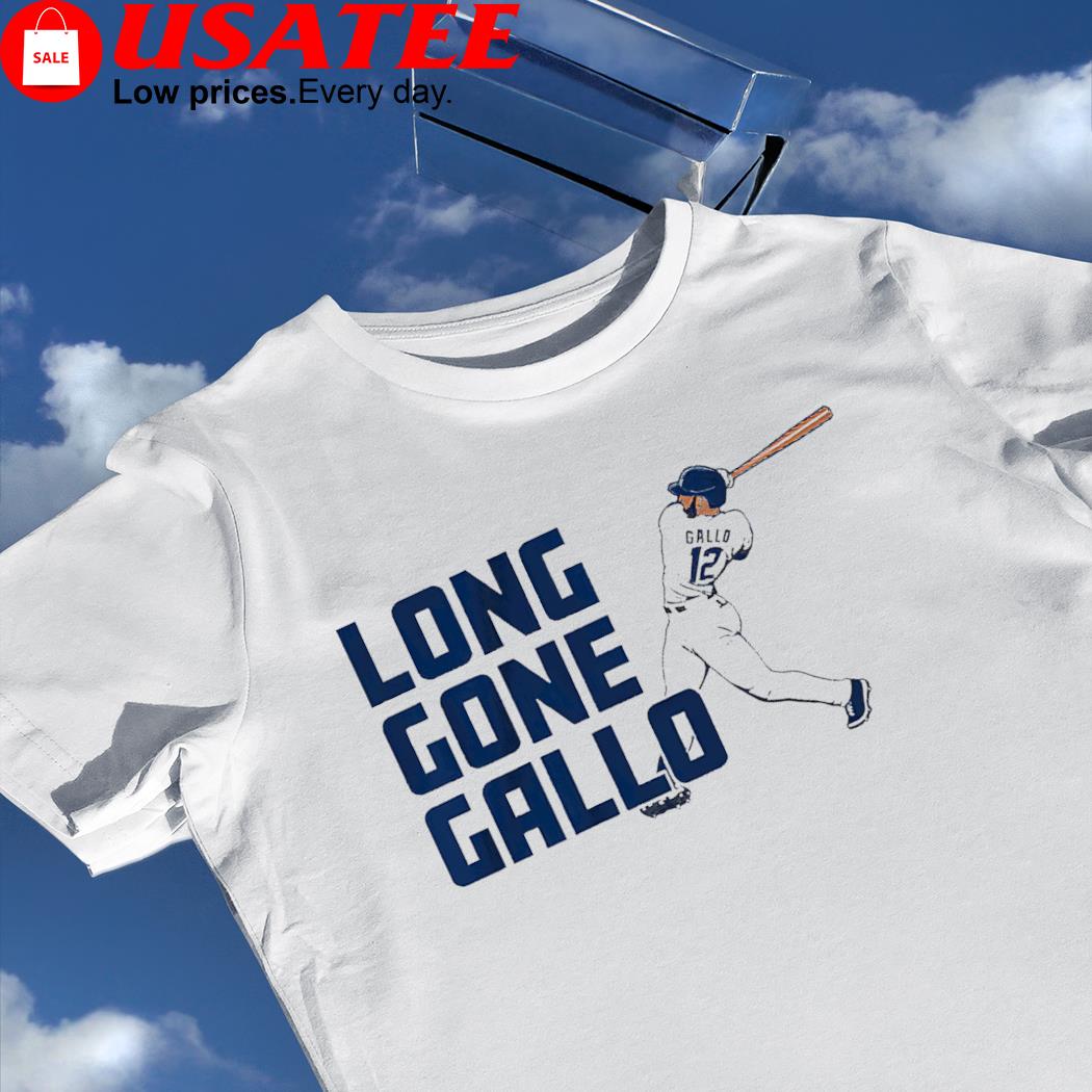 Joey Gallo Los Angeles Dodgers Long Gone Gallo Shirt, hoodie, sweater, long  sleeve and tank top