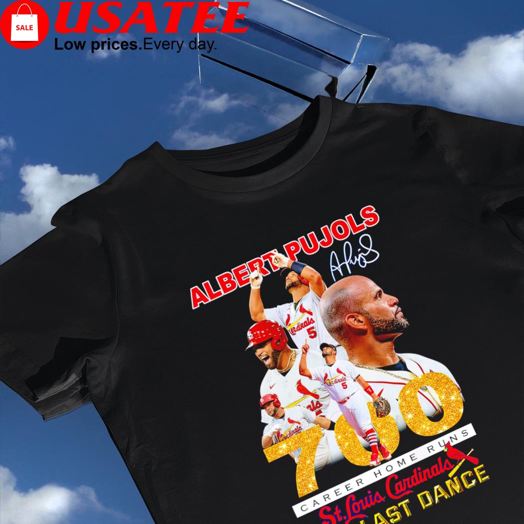 Albert Pujols signature 700 Career Home Runs St. Louis Cardinals the last dance 2022 shirt