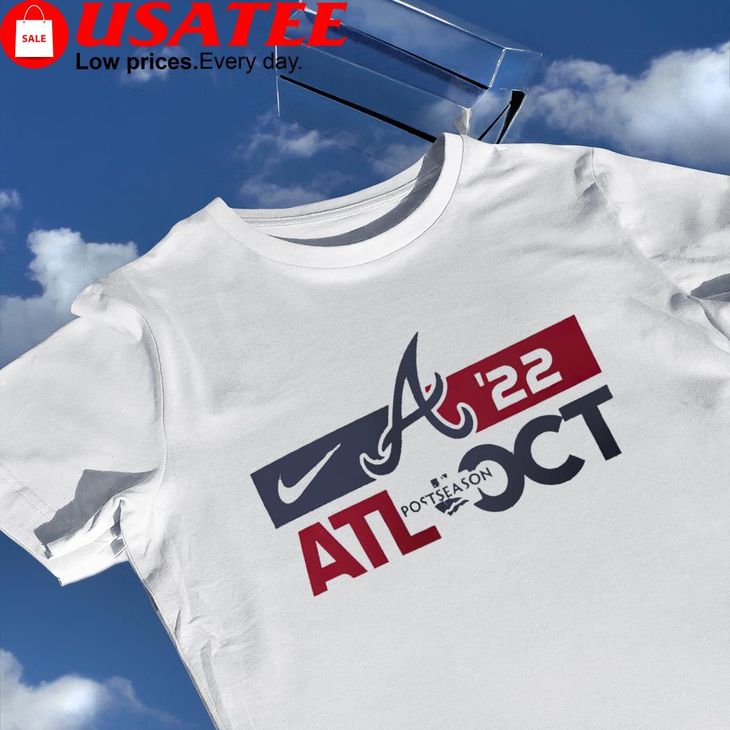 Atlanta Braves Nike 2022 Postseason ATL OCT logo shirt