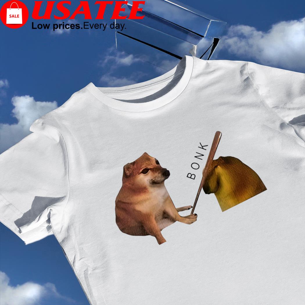 Doge ho to Horny Jail Bonk meme shirt