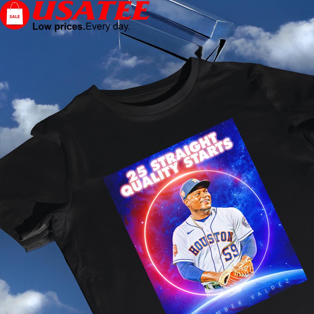 Framber Valdez Houston Astros 25 Straight quality starts poster shirt