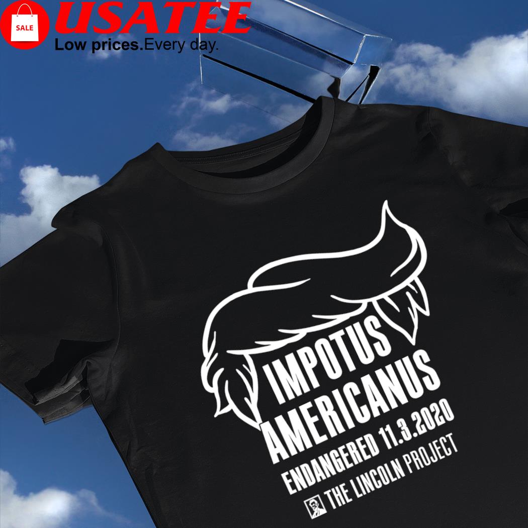 Impotus Americanus Endangered Trump hair shirt