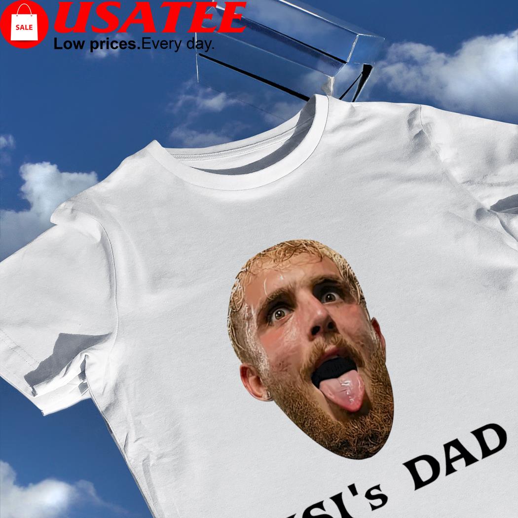 Jake Paul’s KSI's Dad face shirt