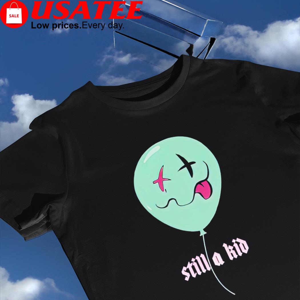 Katrina Stuart balloon still a kid shirt