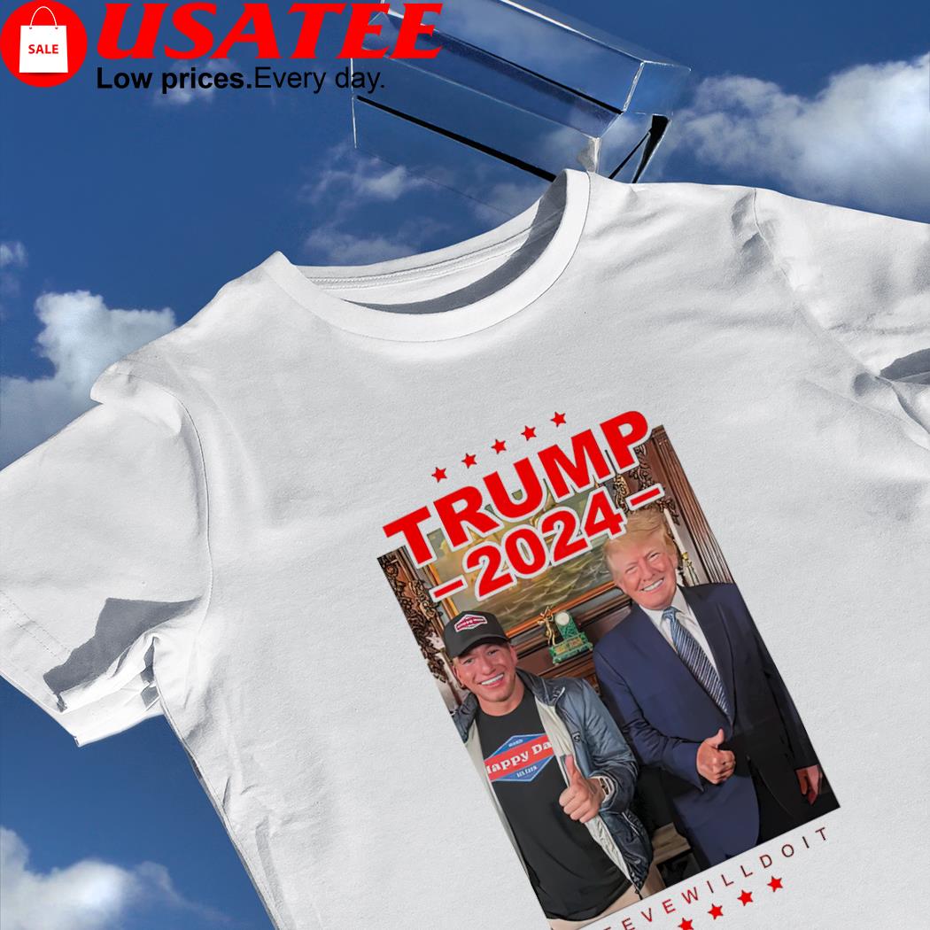 Michael Grier Steve will do it Trump 2024 vote for him shirt