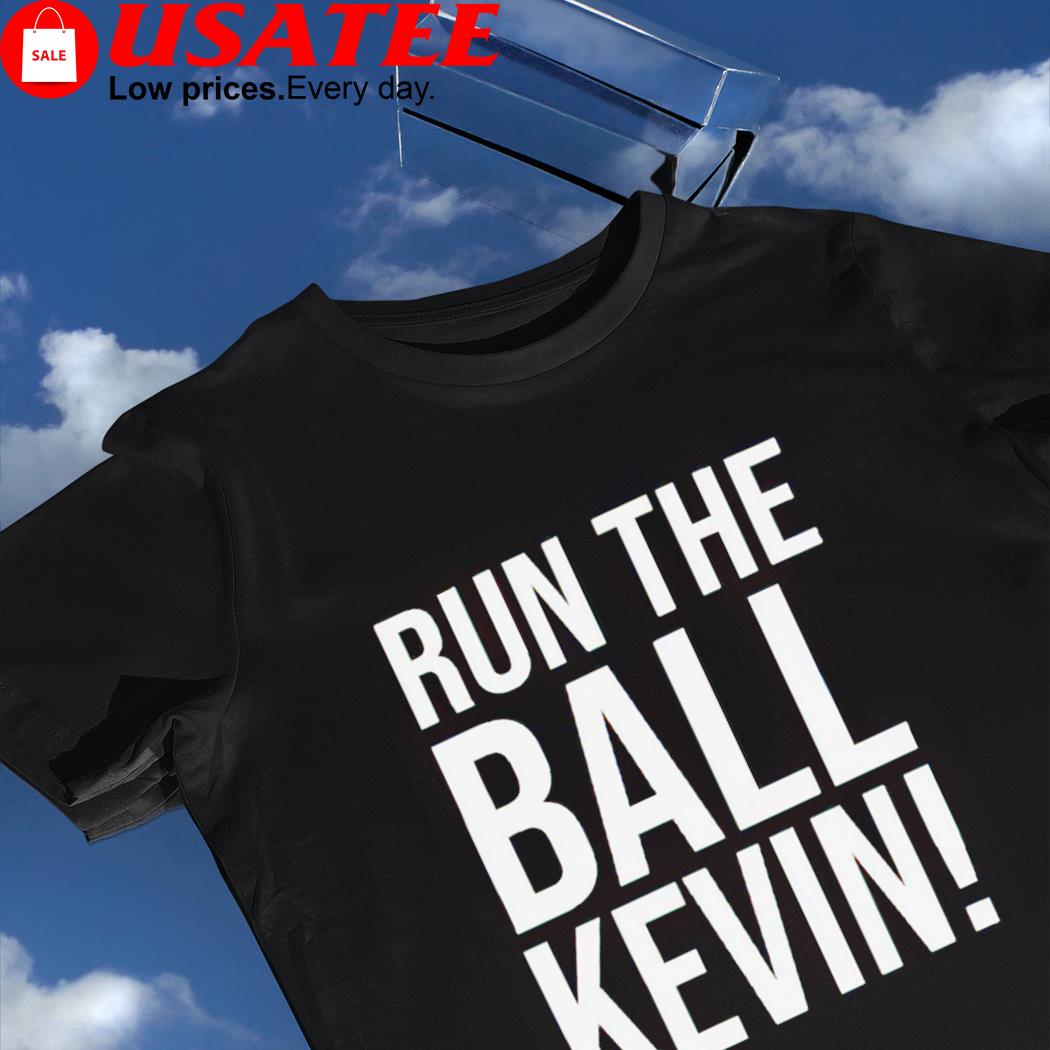 Run the ball kevin 2022 shirt