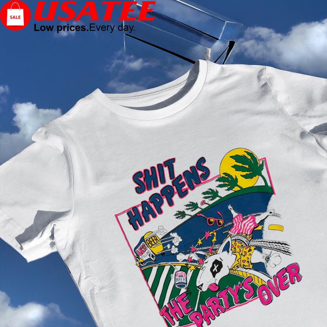 Spuds Mackenzie shit happens The Party's over vintage shirt
