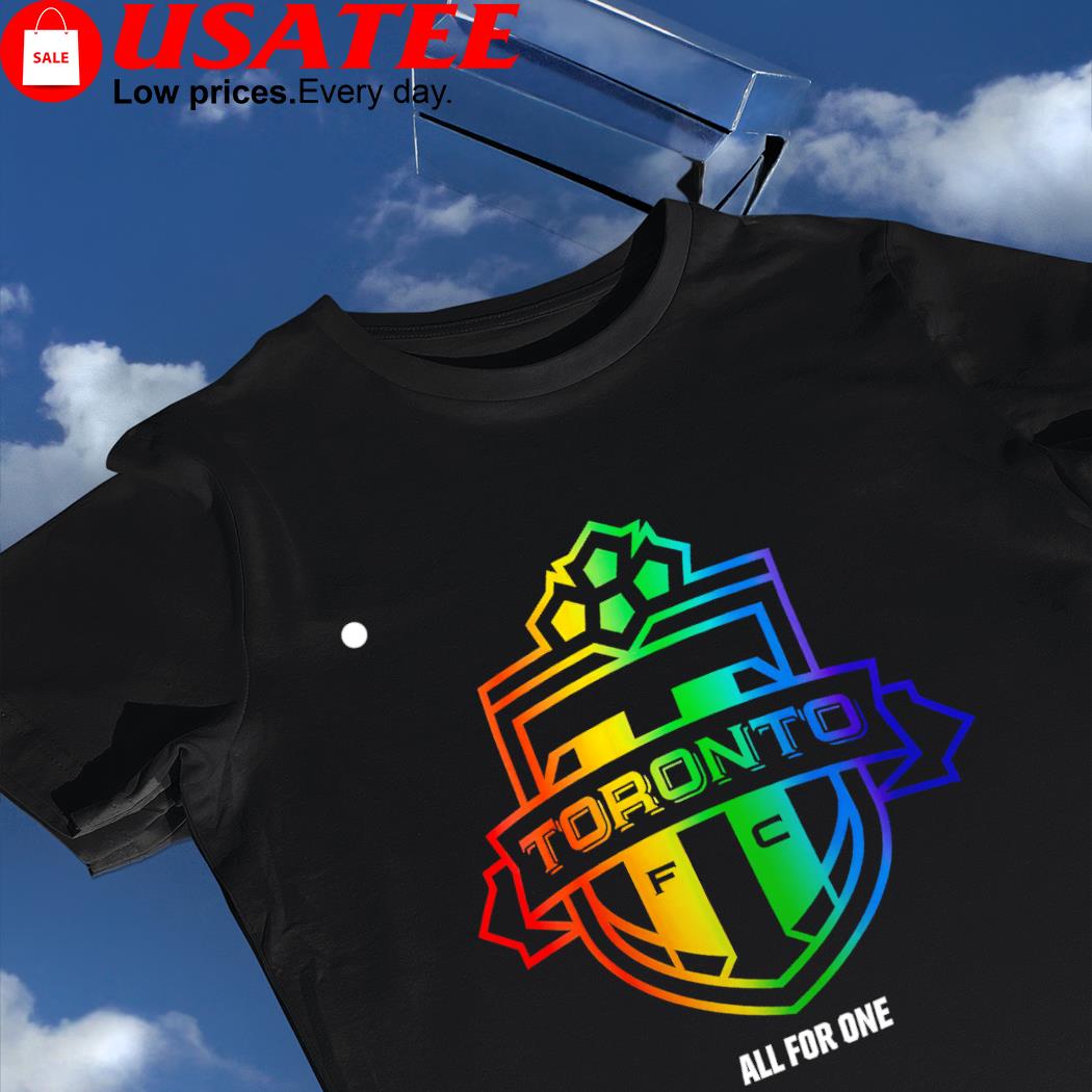 Toronto FC all for one LGBT Pride logo shirt