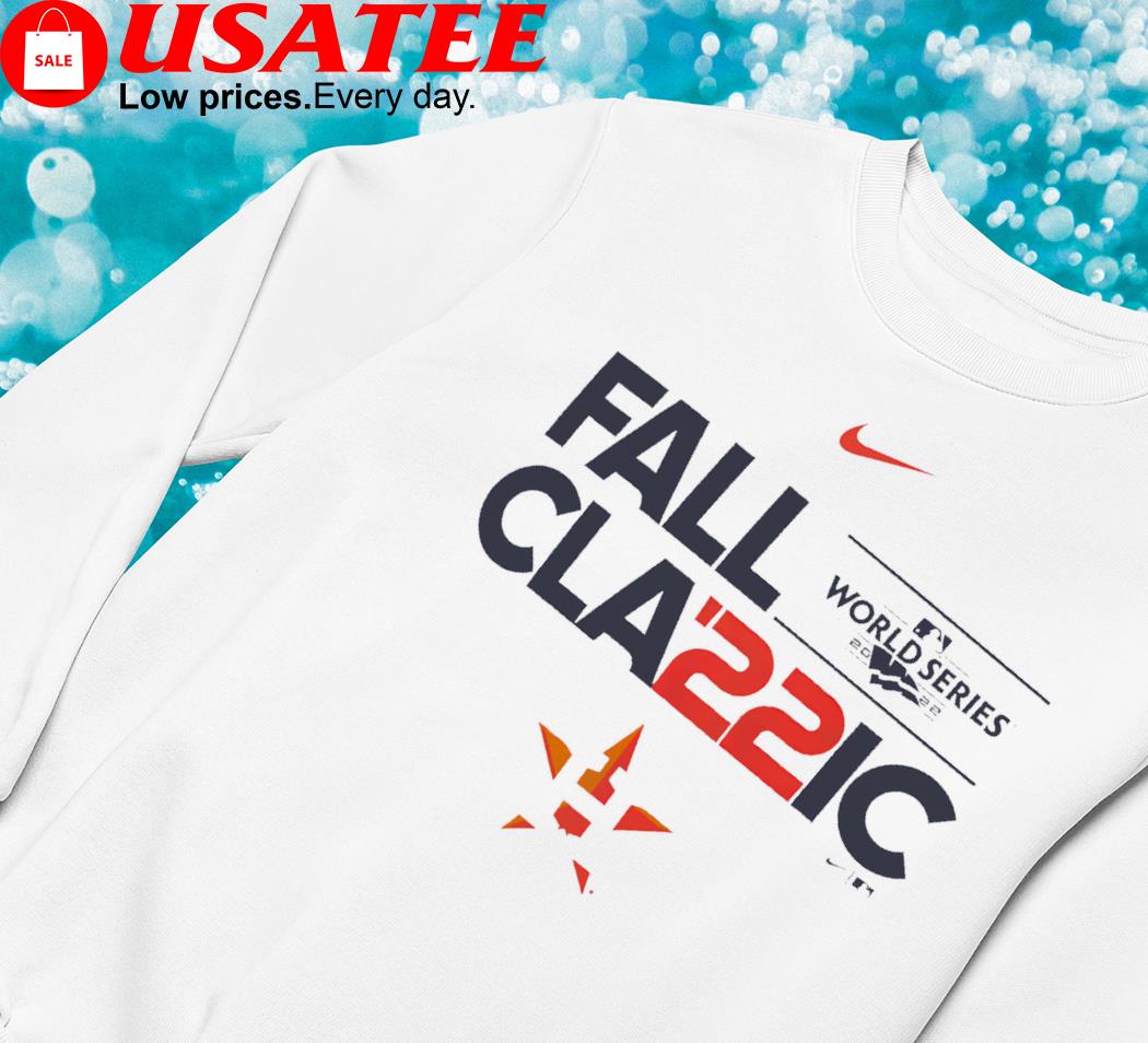 Houston astros 2022 world series fall classic shirt, hoodie, sweater, long  sleeve and tank top