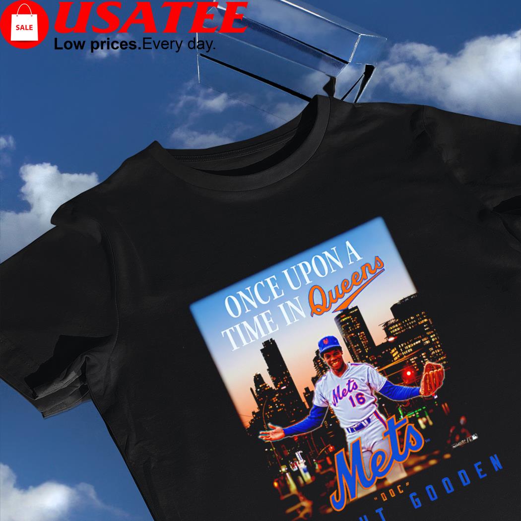 Dwight Gooden New York Mets Mitchell and Ness Once Upon a time in Queens 2022 shirt