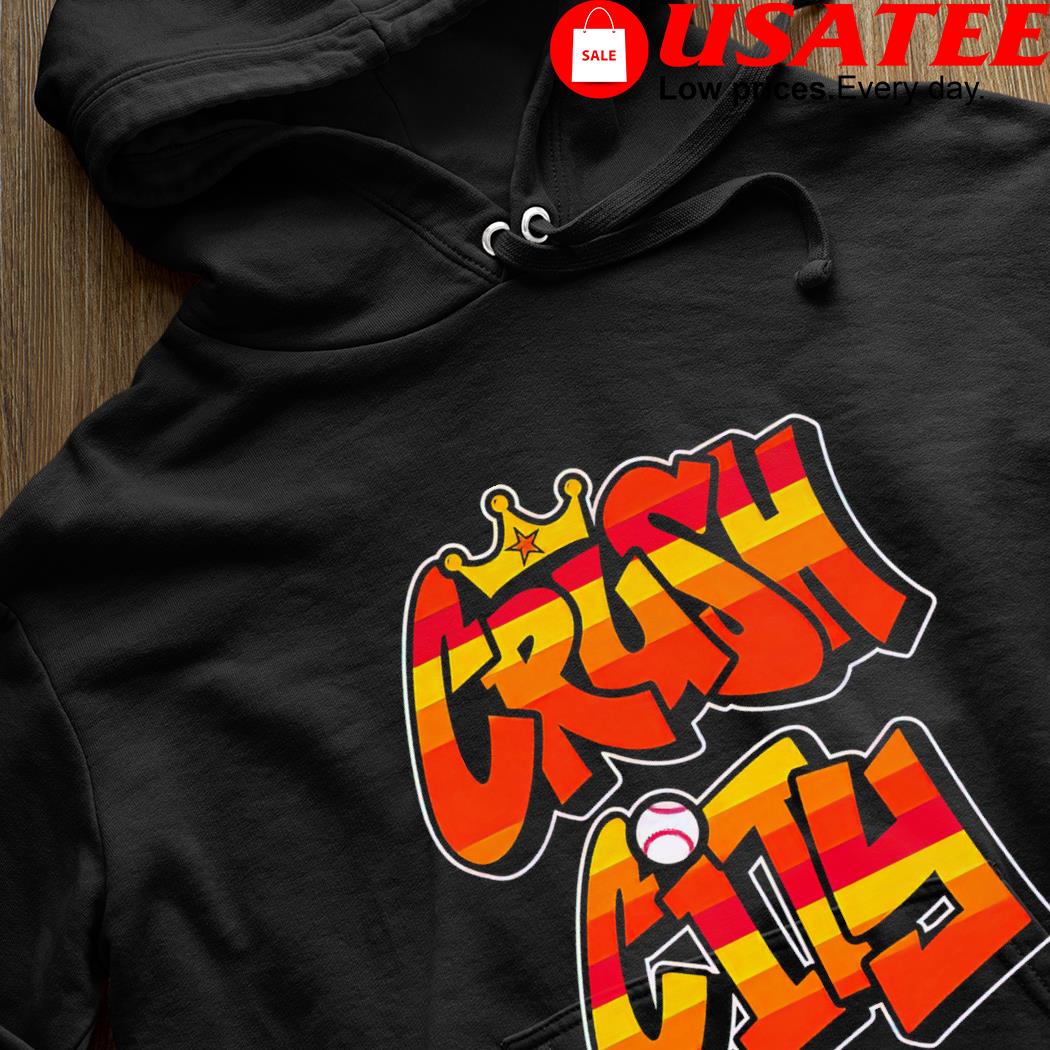 Official Houston Astros Crush City shirt, hoodie, sweater, long sleeve and  tank top