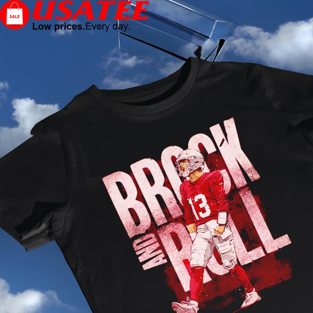 Brock And Roll Brock Purdy San Francisco 49ers Shirt, hoodie, sweater, long  sleeve and tank top