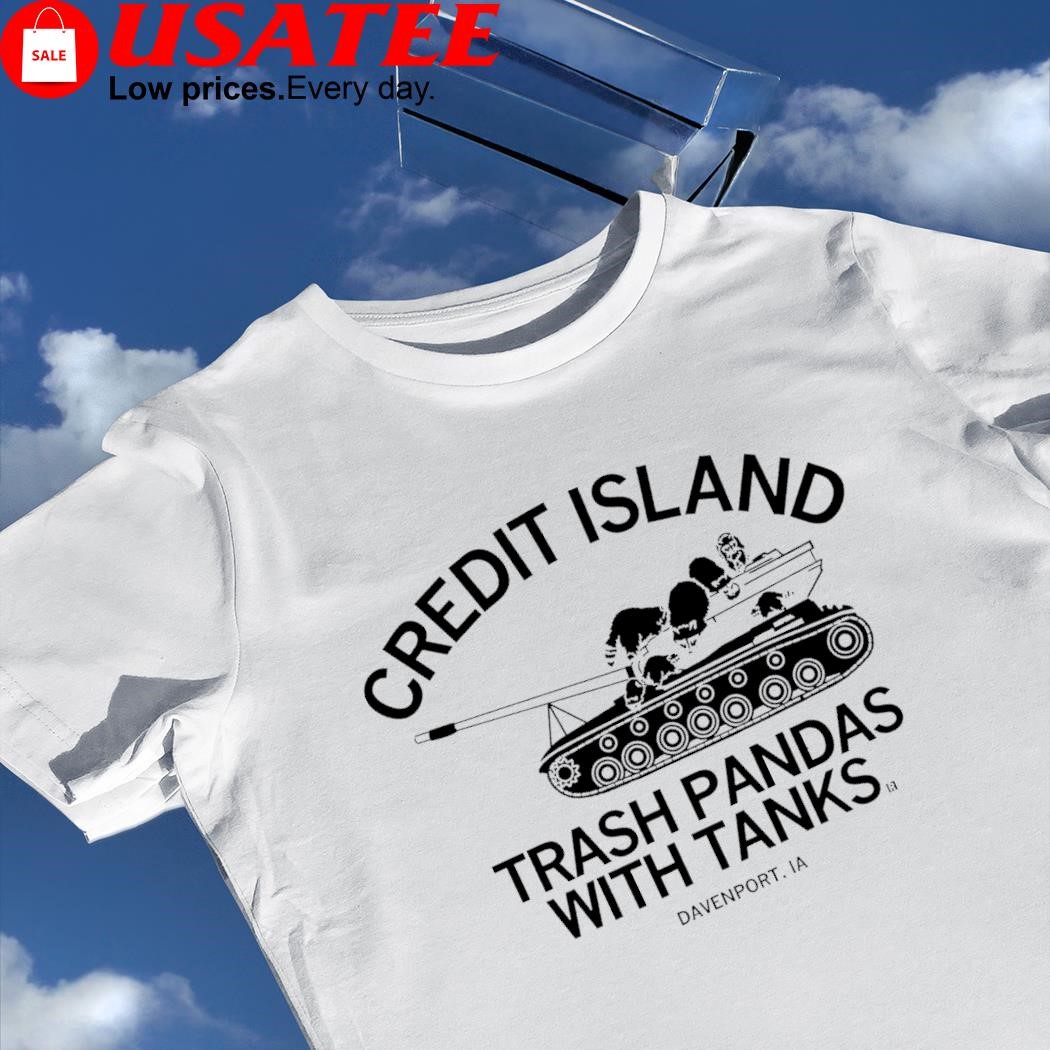 Credit Island trash Pandas with Tanks art shirt