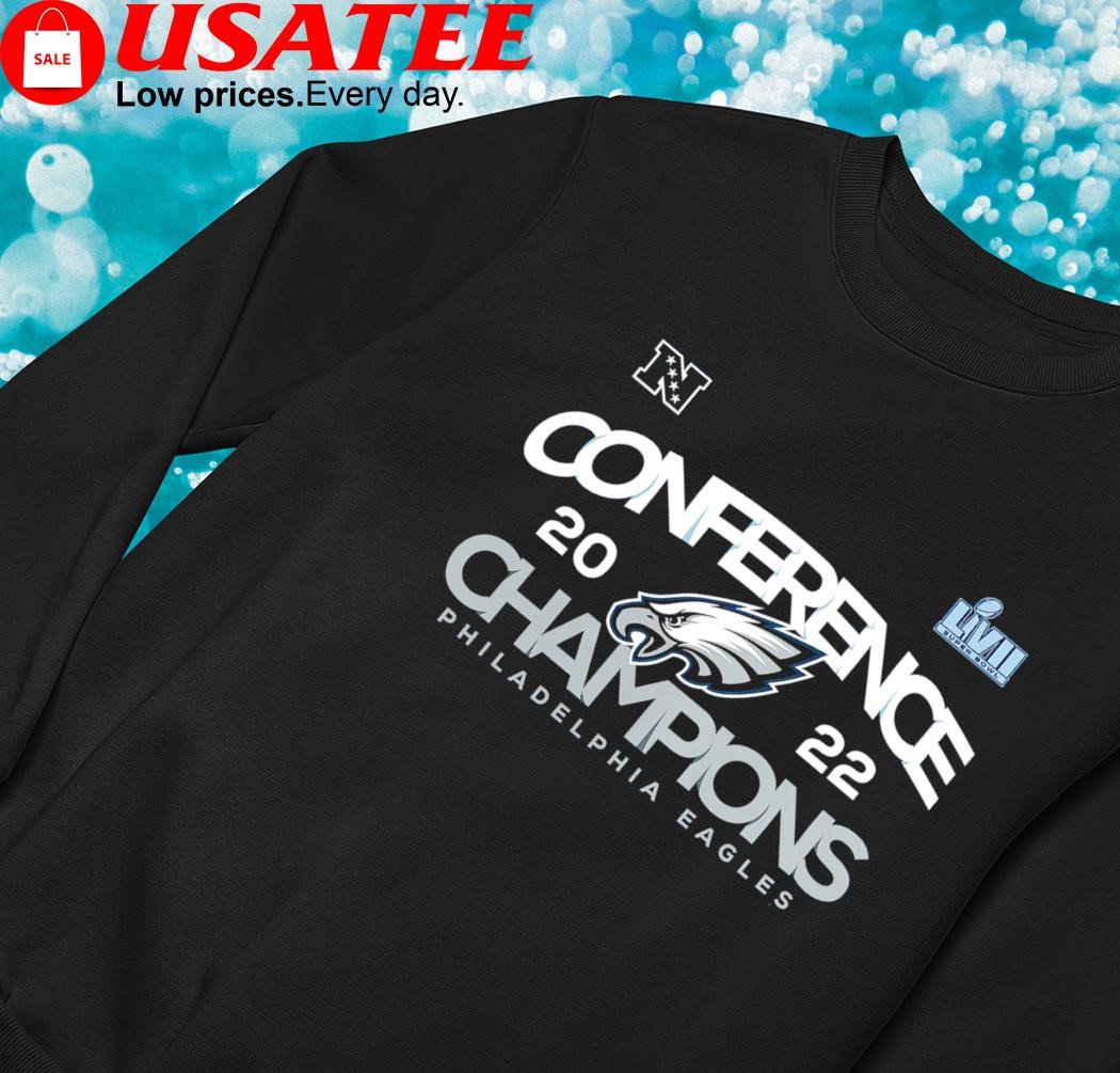 Philadelphia Eagles 2022 NFC Champions Super Bowl LVII Shirt, hoodie,  sweater, long sleeve and tank top