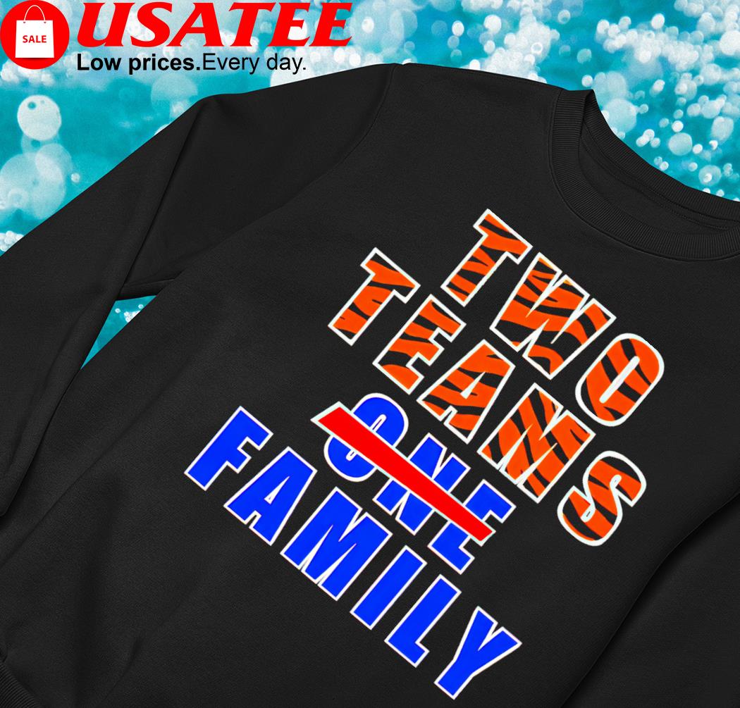 Cincinnati Bengals and Buffalo Bills Two Teams, One Family Shirt -  Skullridding in 2023