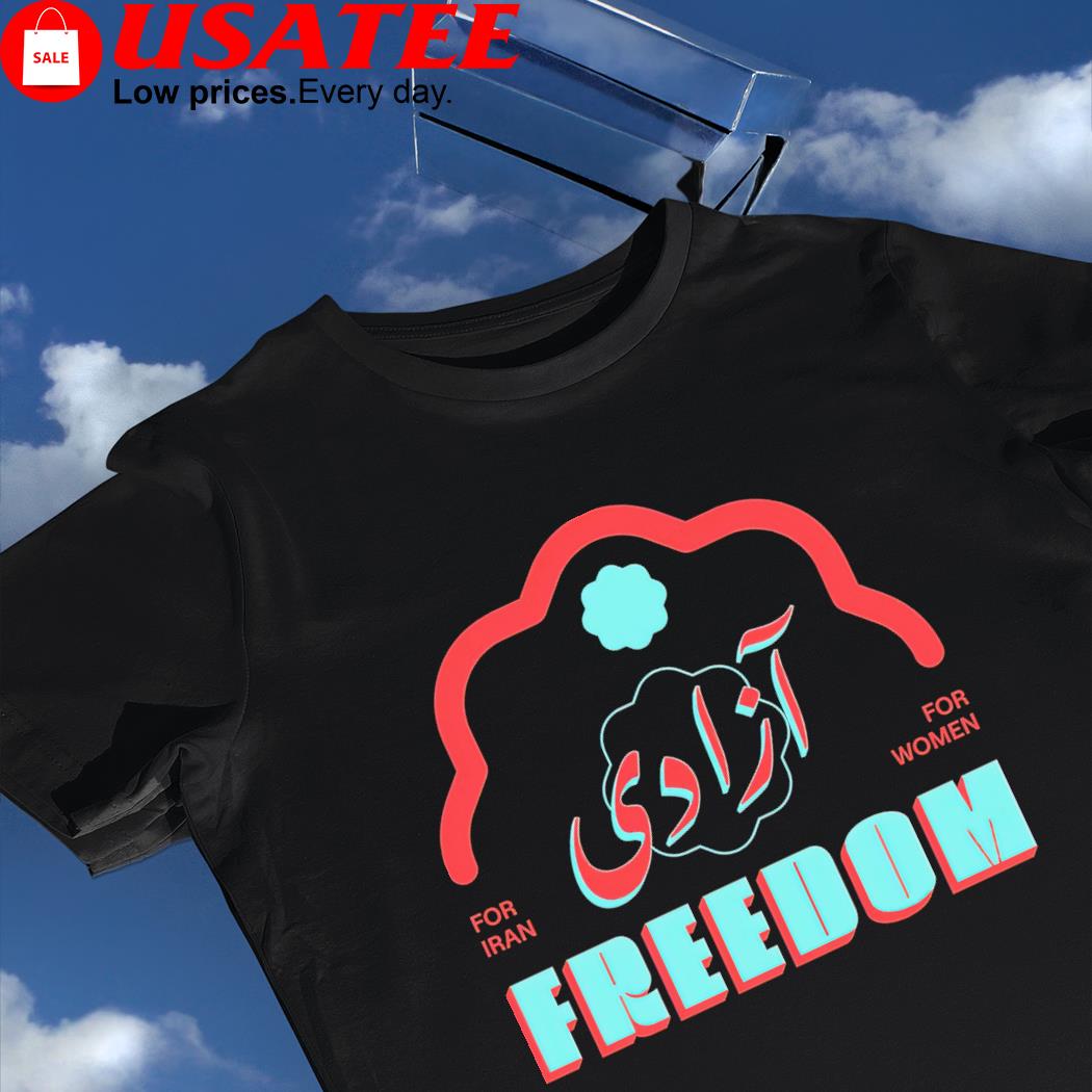 Freedom for Iran for Women shirt