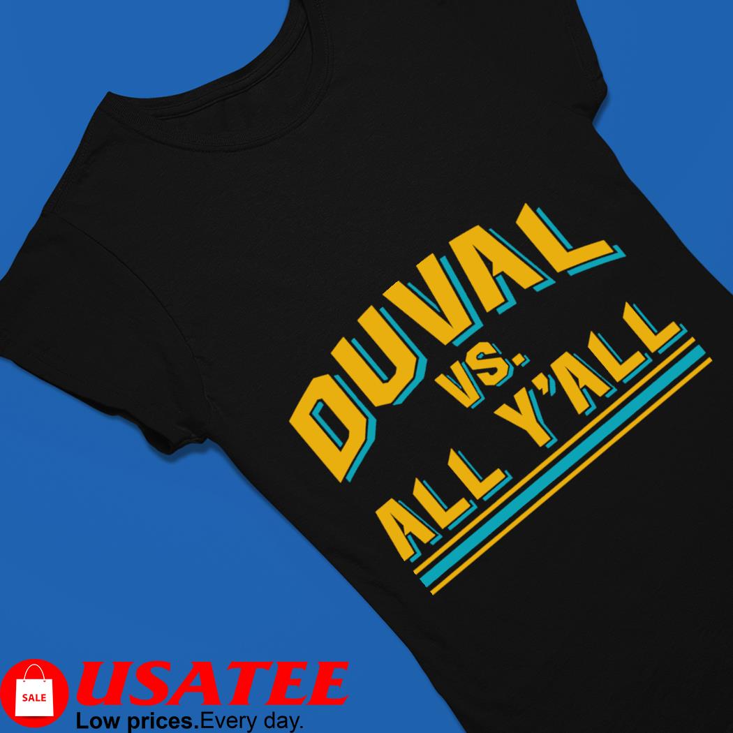 Jacksonville Jaguars Duval Vs All Y'All Shirt - Peanutstee