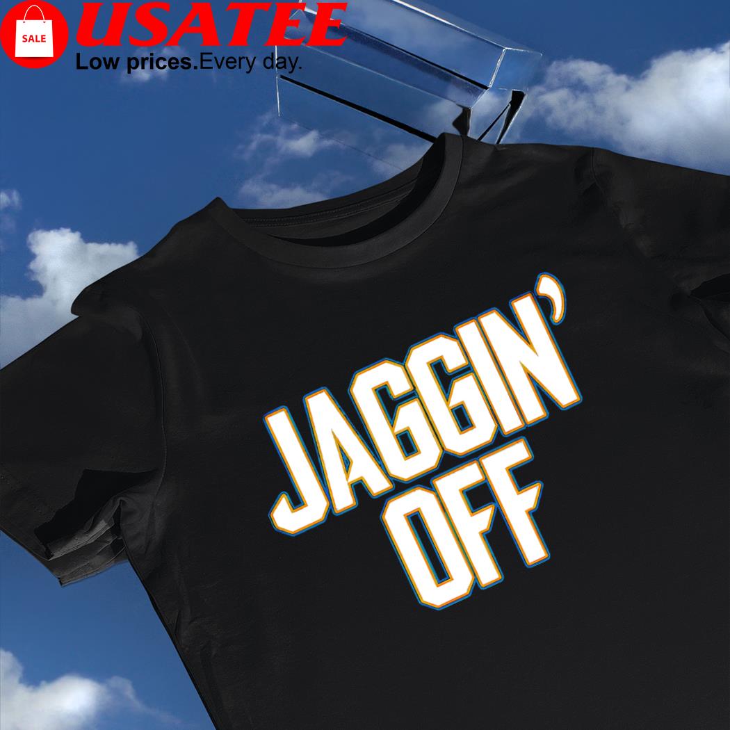 Jacksonville Jaguars Jaggin' off 2023 shirt
