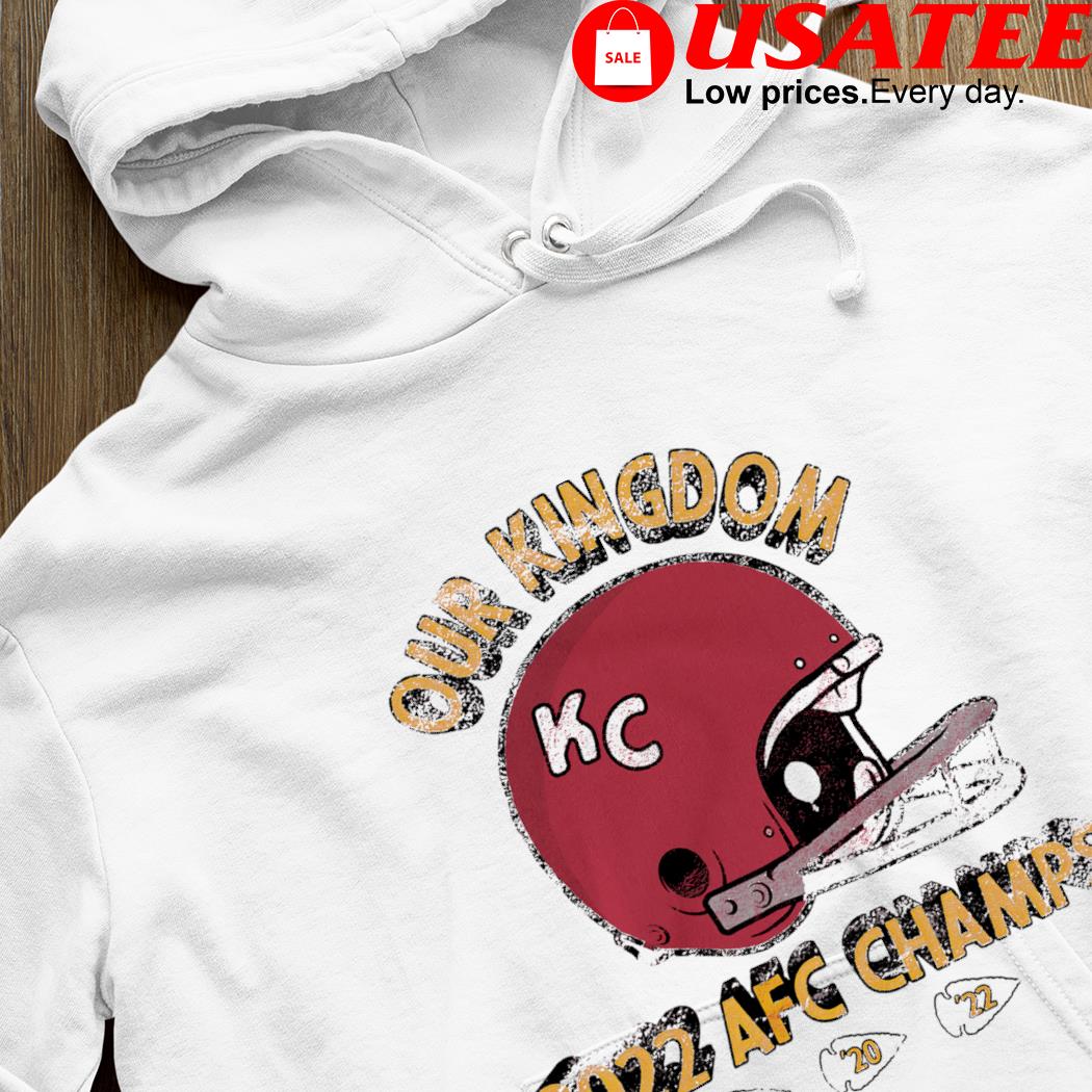 Kansas City Chiefs our Kingdom 2022 AFC Champs shirt, hoodie, sweater, long  sleeve and tank top