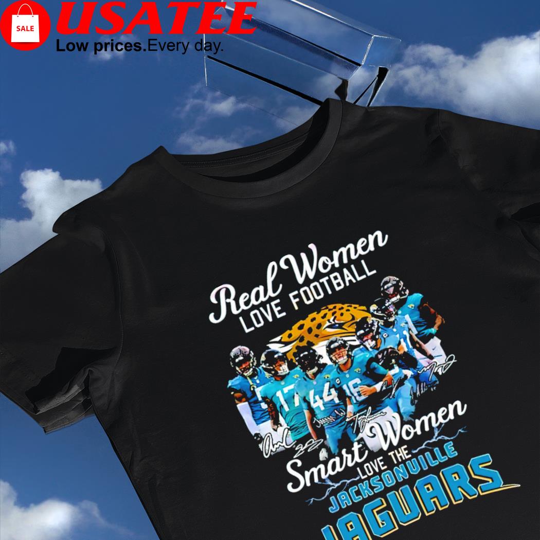 Real Women Love Football Smart Women Love The Jacksonville Jaguars 2023  Signatures Shirt, hoodie, sweater, long sleeve and tank top