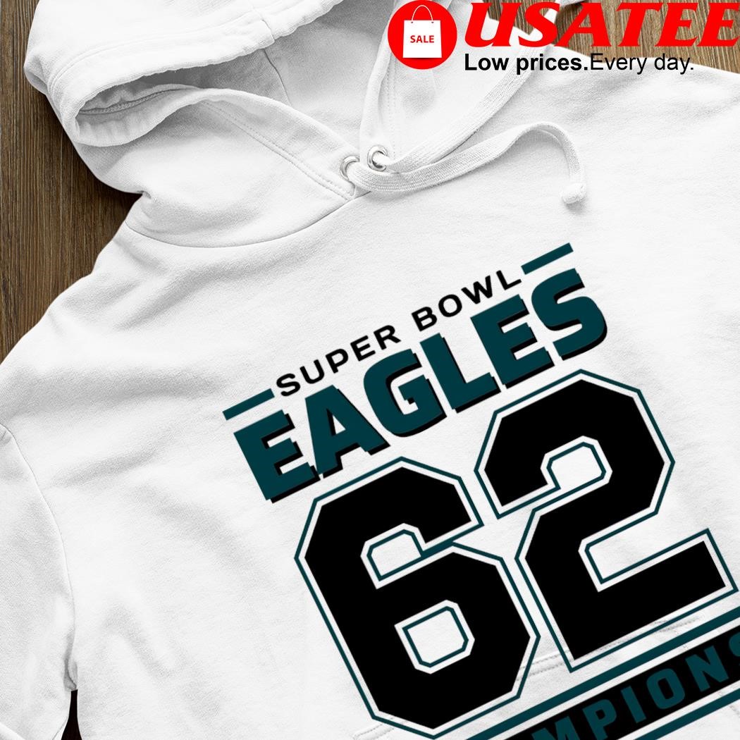 Nice super Bowl Philadelphia Eagles Jason Kelce 62 2023 Champions shirt,  hoodie, sweater, long sleeve and tank top