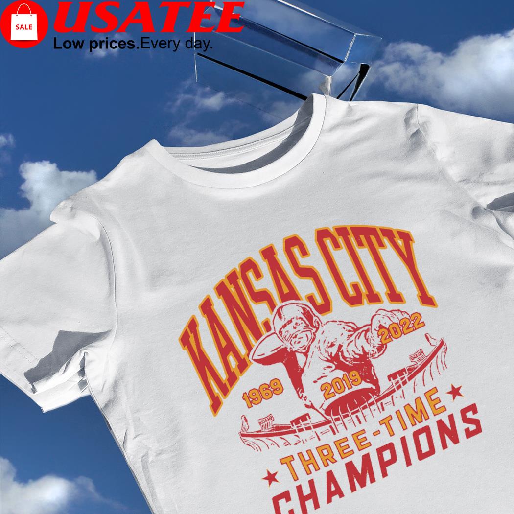Kansas City Chiefs 1969 2019 2022 Three Time Champions shirt
