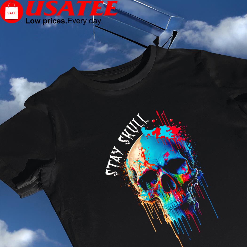 Stay Skull colorful shirt