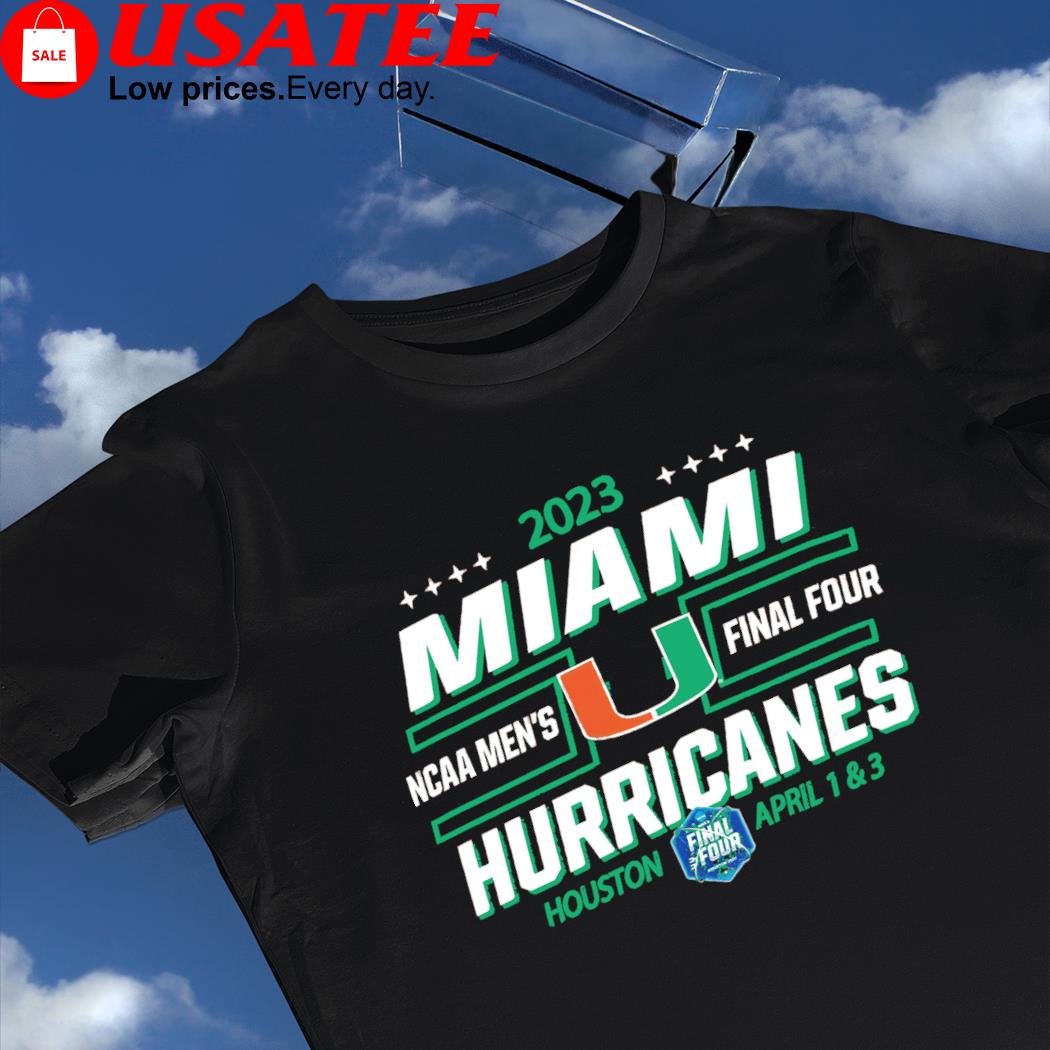 2023 Miami Hurricanes NCAA Men's Final Four Houston shirt