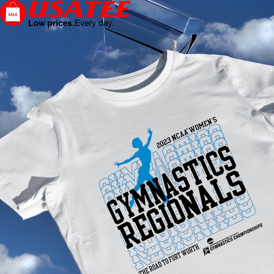 2023 NCAA Women's Gymnastics Regionals the road to Fort Worth logo shirt