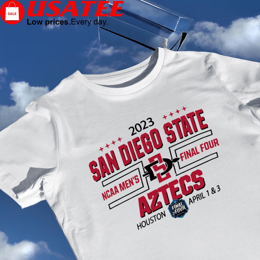 2023 San Diego State Aztecs NCAA Men's Final Four Houston shirt