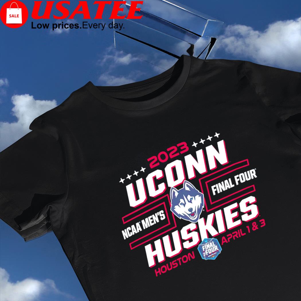 2023 Uconn Huskies NCAA Men's Final Four Houston shirt