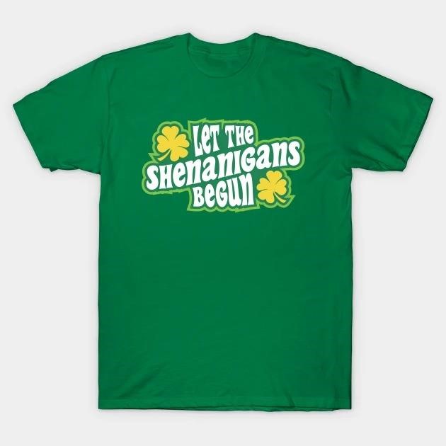 St. Patrick's Day Let The Shenanigans Begun shamrocks T-shirt