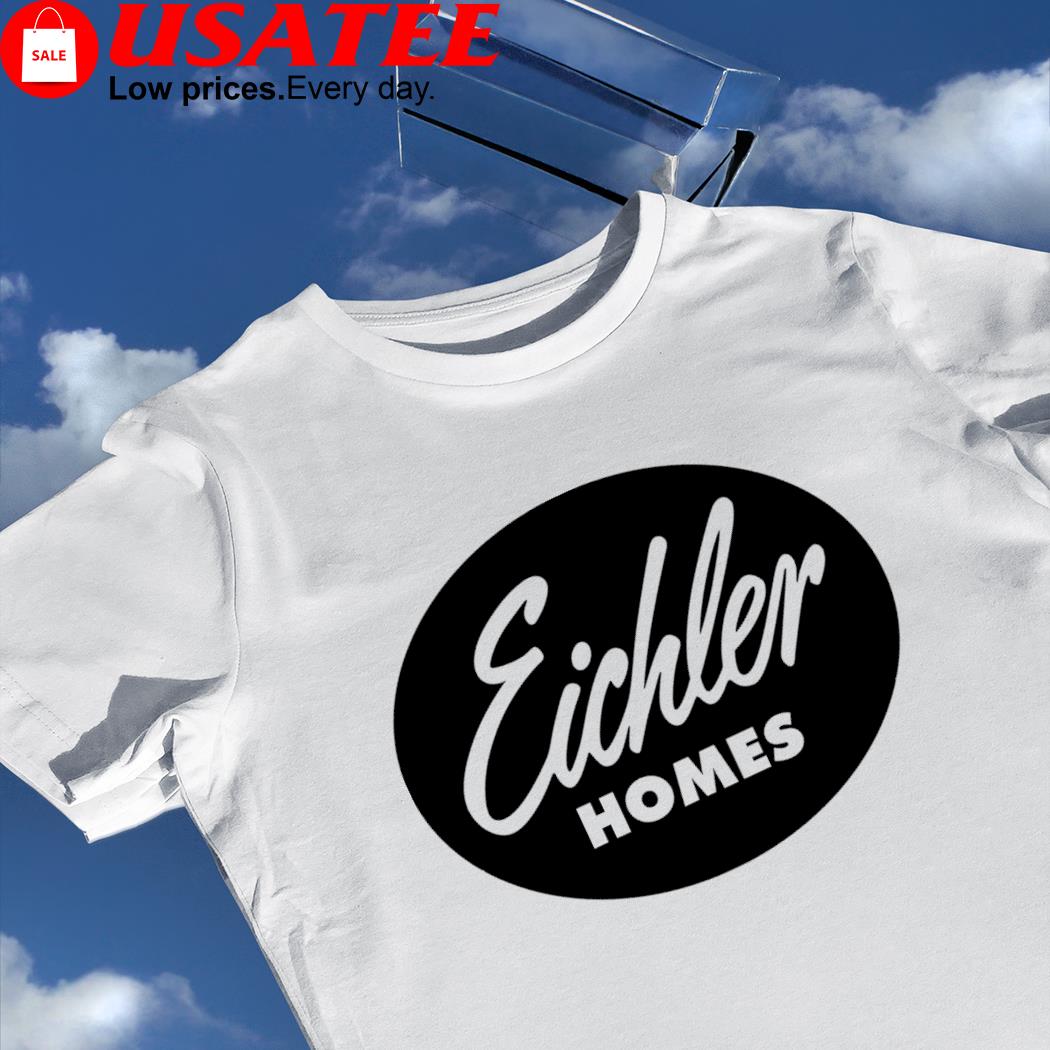Eichler Homes logo shirt