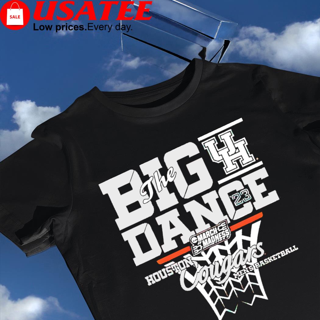 Houston Cougars Men's Basketball The Big Dance 2023 NCAA March Madness shirt