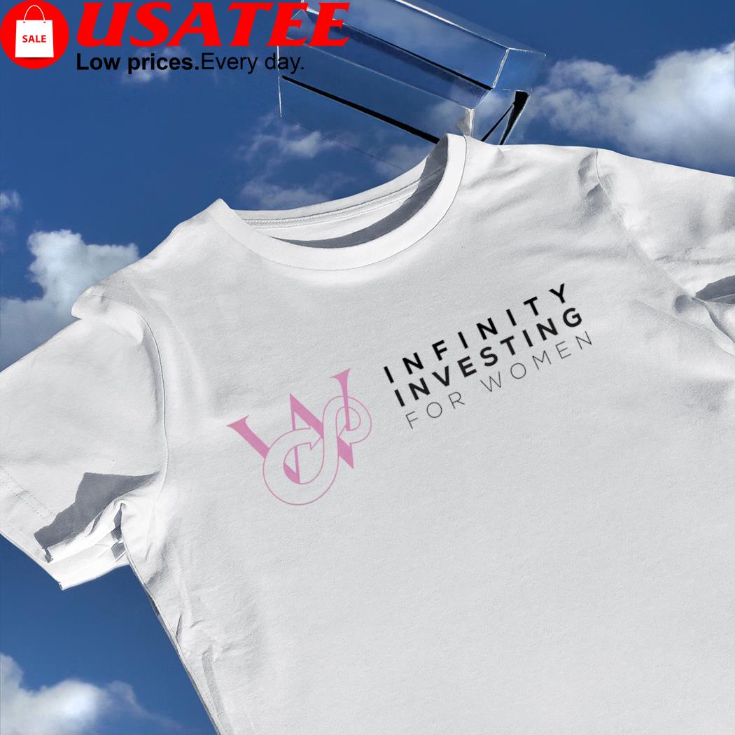 Infinity Investing for women logo shirt