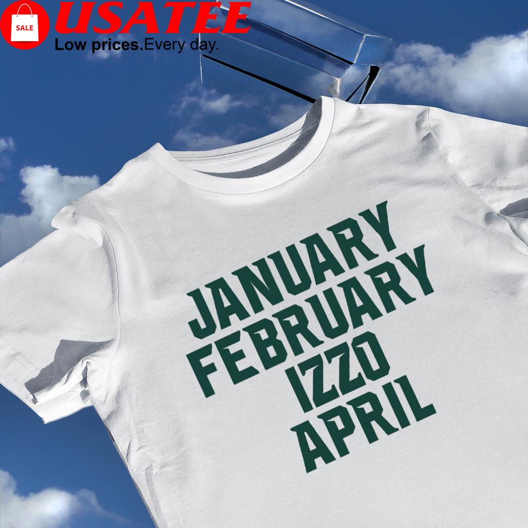 Michigan State Spartans January February Izzo April 2023 shirt