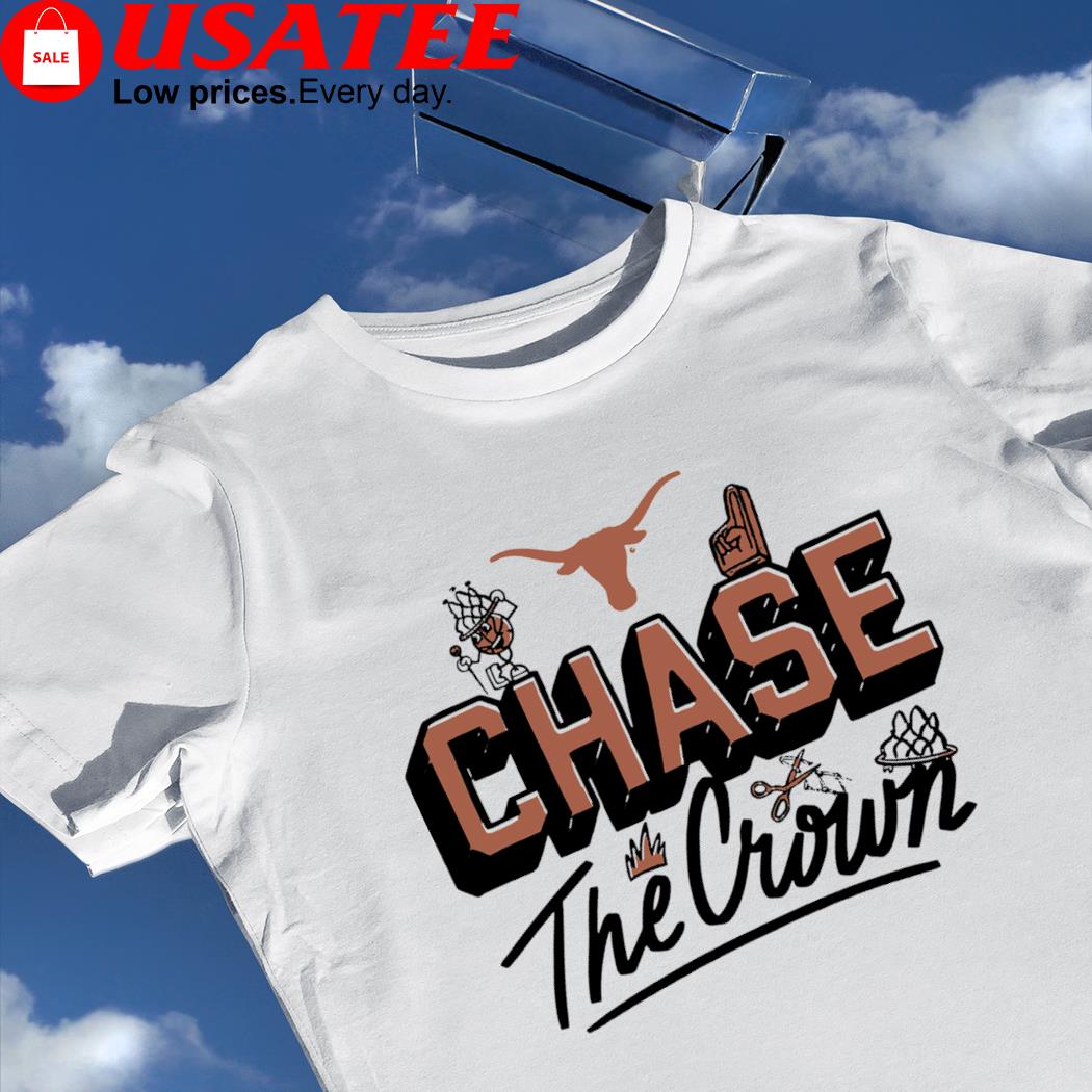 Texas Longhorns Chase the Crown 2023 shirt