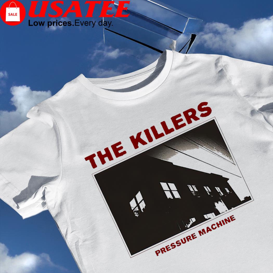 The Killers Pressure Machine house photo shirt