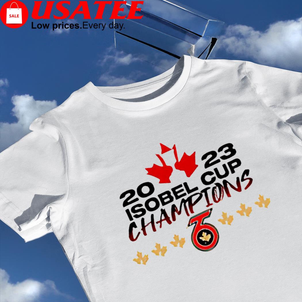 Toronto Six Hockey 2023 Isobel Cup Champions shirt