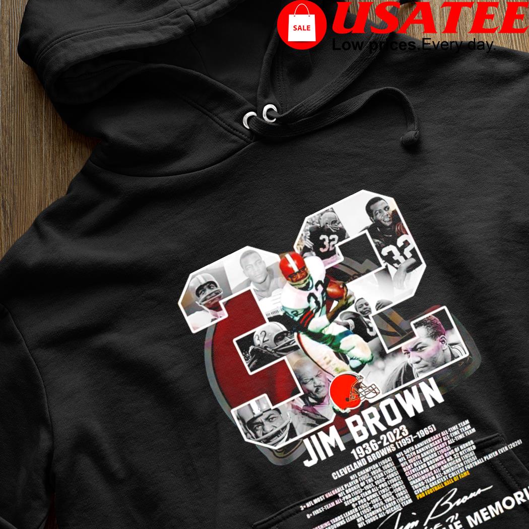 Cleveland Browns 32 Jim Brown greatest of all time 1936 2023 shirt, hoodie,  sweater, long sleeve and tank top