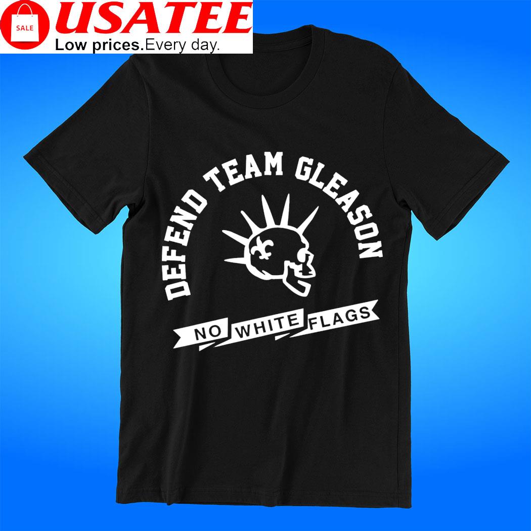 Defend Team Gleason no white flags logo shirt