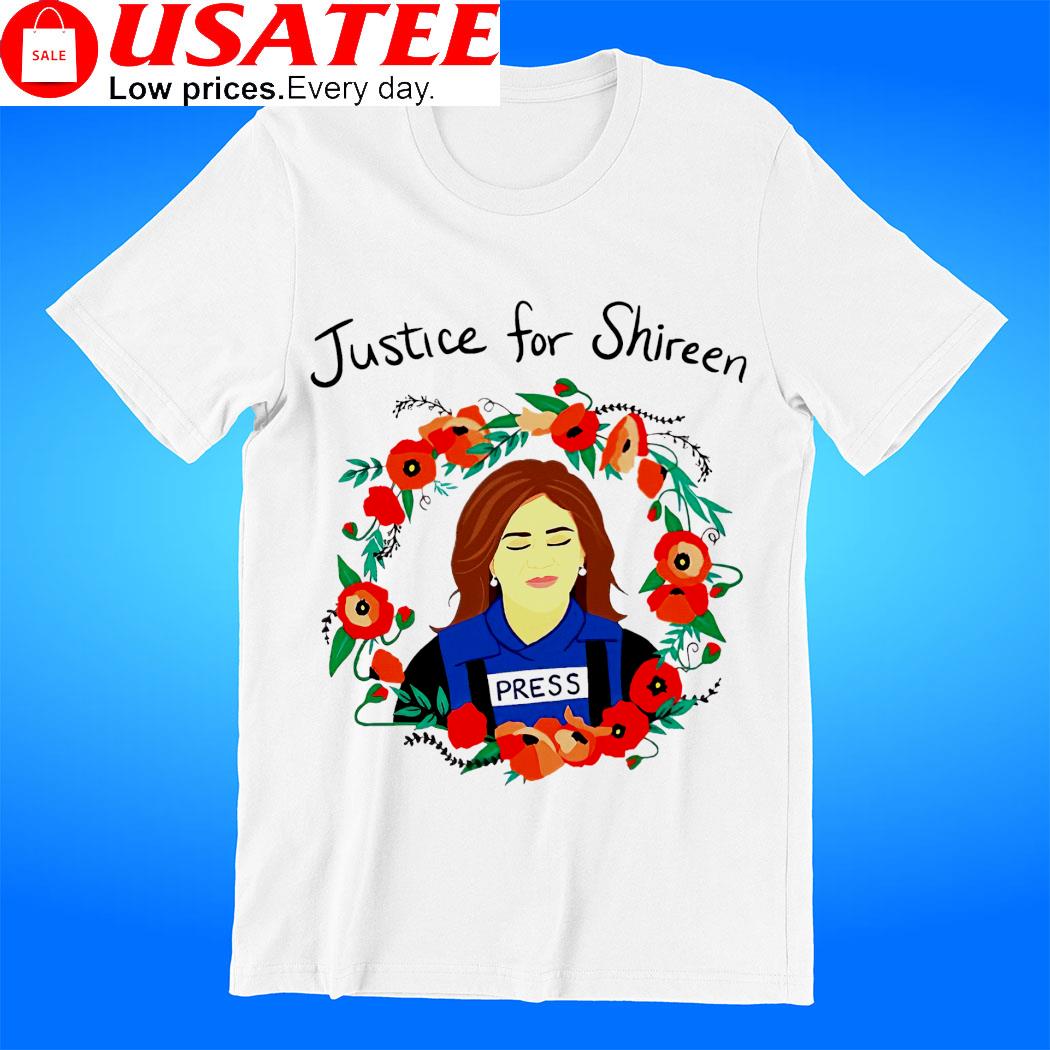 Justice for Shireen press art shirt